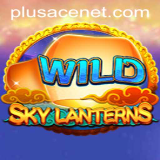Exploring SkyLanterns: A New Dimension in Gaming with Plusace Net