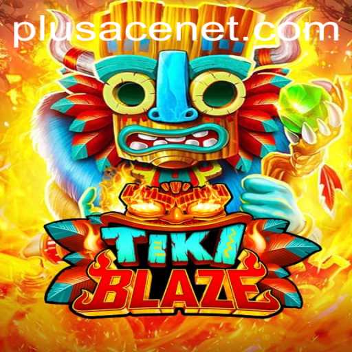 TikiBlaze: An Exciting Journey in the World of Plusace Net